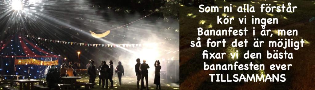 Bananfesten 2021 ställs in.